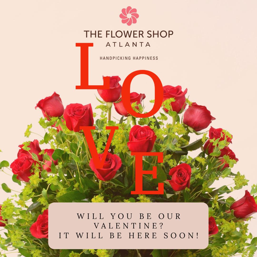 Valentine The Flower Shop Atlanta